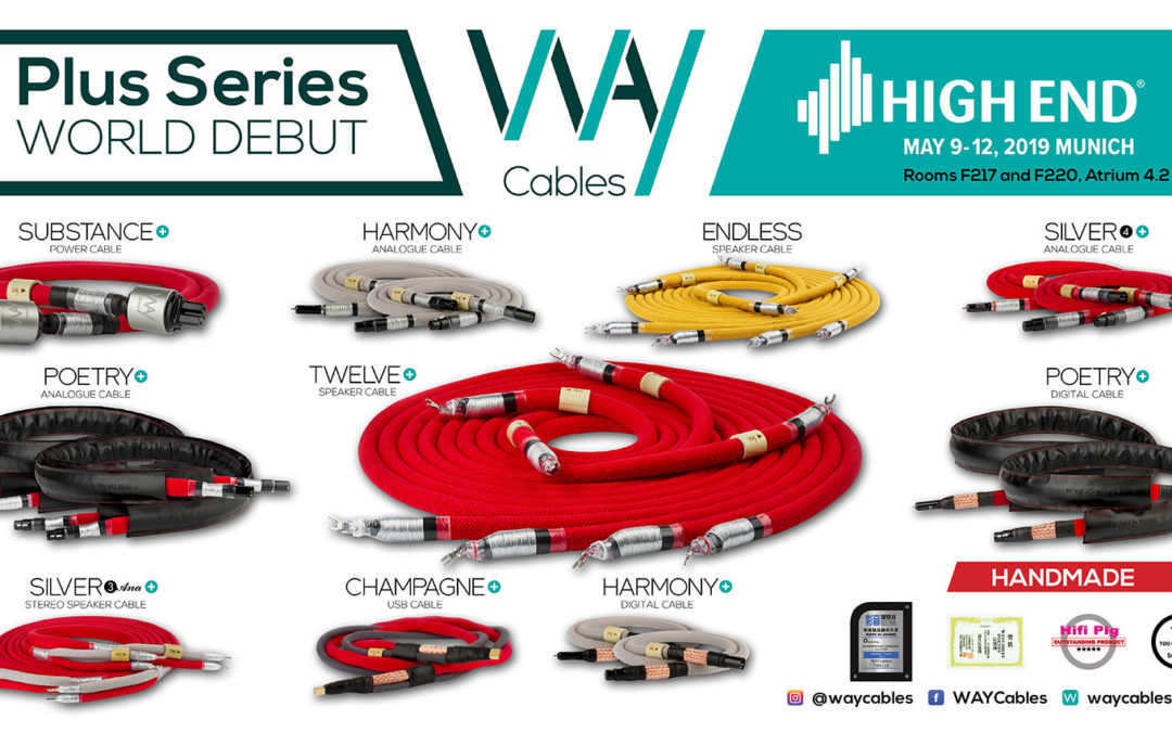 World Debut of WAY Cables Plus Series at High End Show in Munich